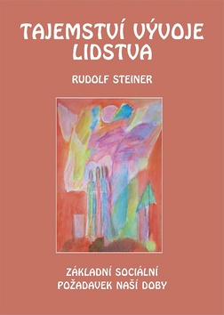 Tajemství vývoje lidstva - Rudolf Steiner - Kliknutím na obrázek zavřete